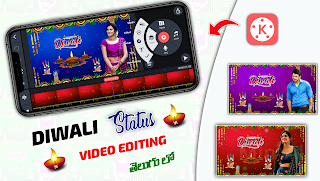 How to Make Diwali WhatsApp Status Video Editing in Kinemaster